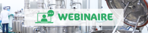 Webinaire nettoyage cosmétique : allier efficacité industrielle et exigences ECOCERT